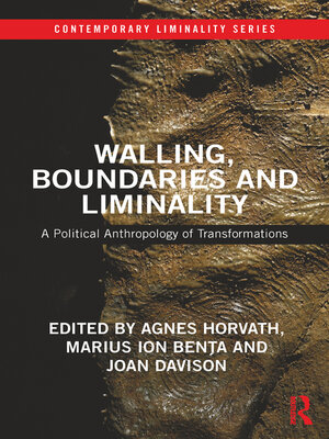 cover image of Walling, Boundaries and Liminality